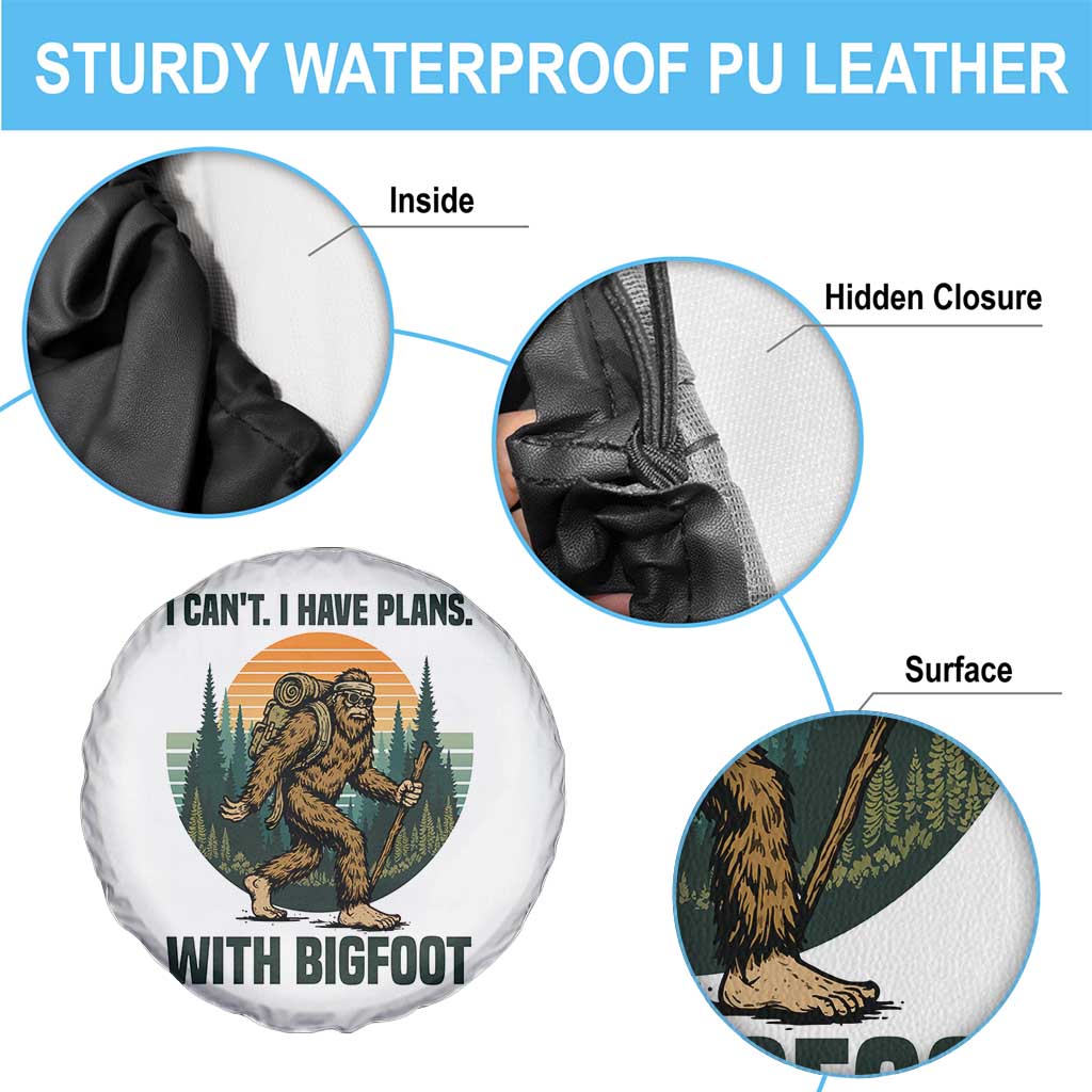 I Cant I Have Plans With Bigfoot Spare Tire Cover Funny Cryptid Lover Gift - Wonder Print Shop