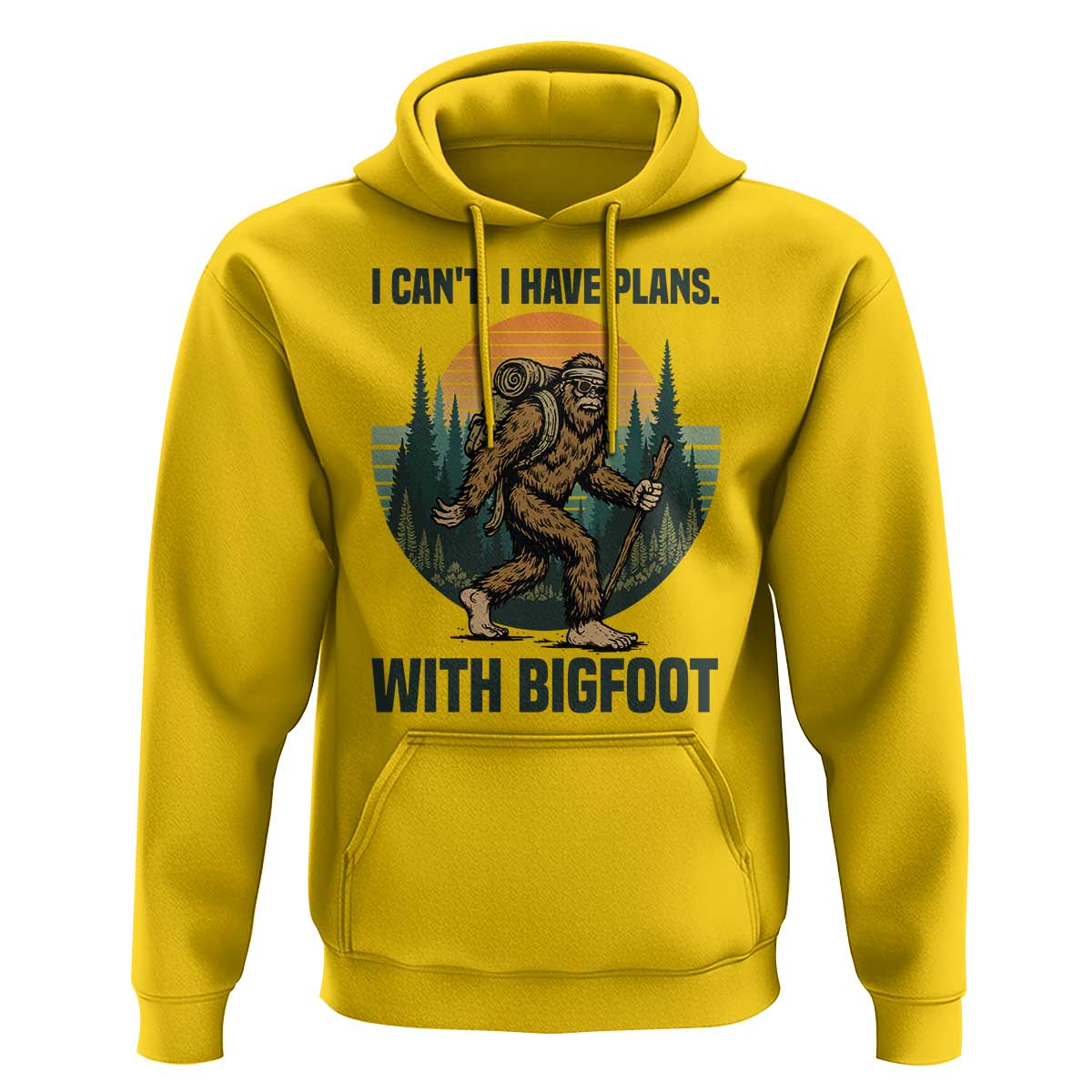 I Cant I Have Plans With Bigfoot Hoodie Funny Cryptid Lover Gift - Wonder Print Shop