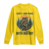 I Cant I Have Plans With Bigfoot Long Sleeve Shirt Funny Cryptid Lover Gift - Wonder Print Shop