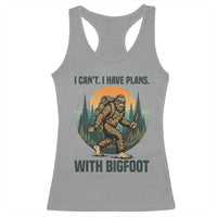 I Cant I Have Plans With Bigfoot Racerback Tank Top Funny Cryptid Lover Gift - Wonder Print Shop