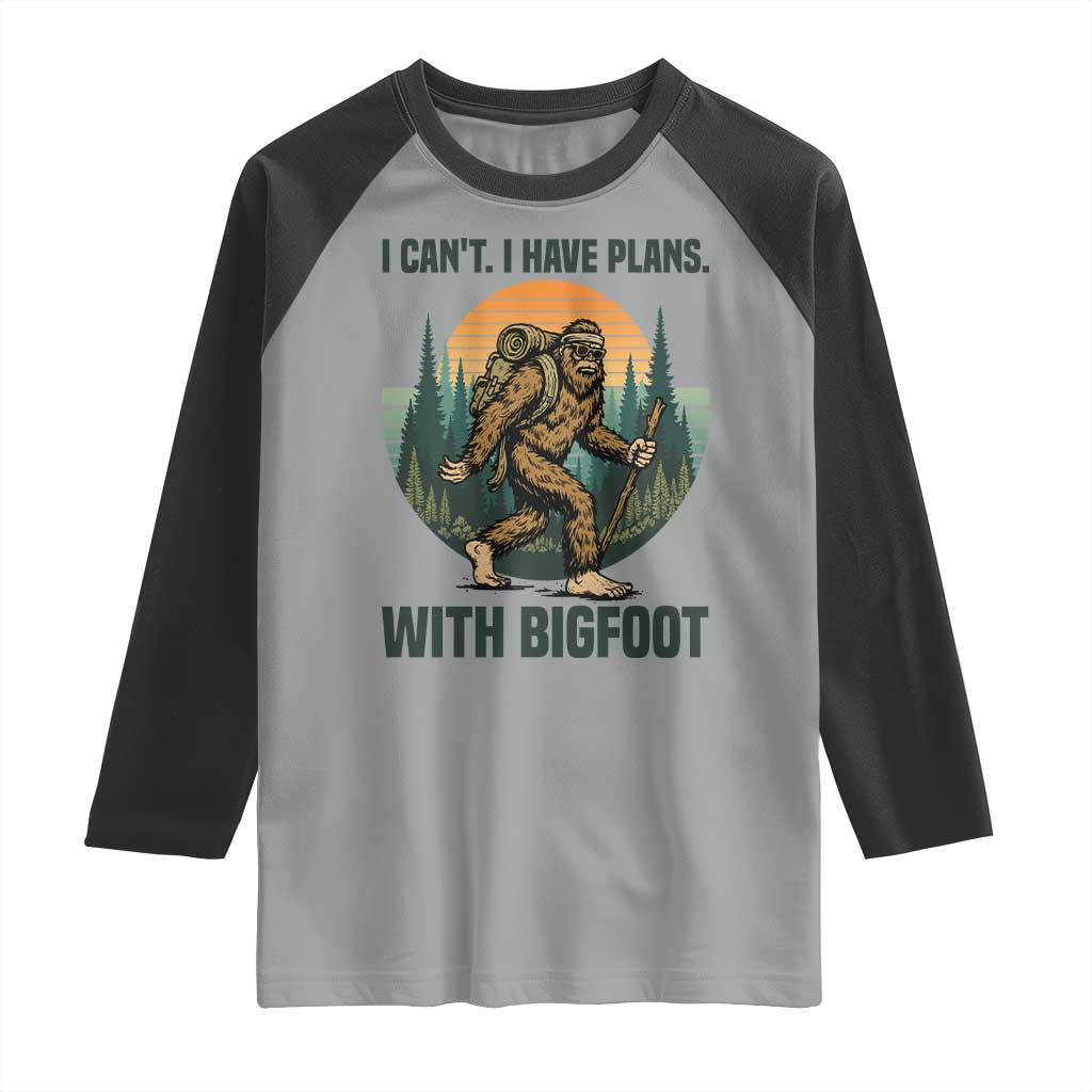 I Cant I Have Plans With Bigfoot Raglan Shirt Funny Cryptid Lover Gift - Wonder Print Shop