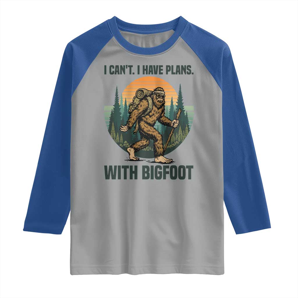 I Cant I Have Plans With Bigfoot Raglan Shirt Funny Cryptid Lover Gift - Wonder Print Shop