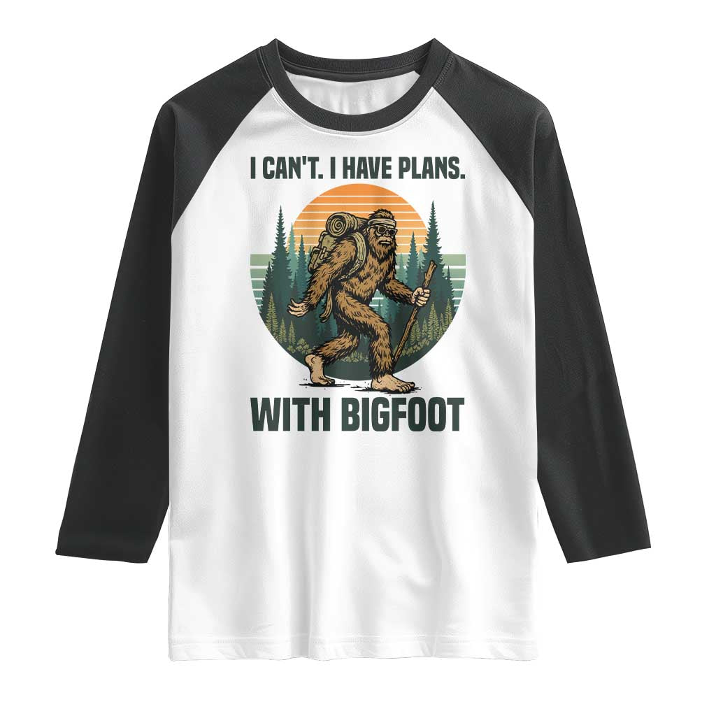 I Cant I Have Plans With Bigfoot Raglan Shirt Funny Cryptid Lover Gift - Wonder Print Shop
