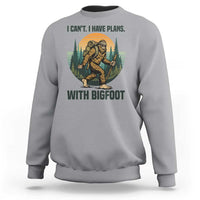 I Cant I Have Plans With Bigfoot Sweatshirt Funny Cryptid Lover Gift - Wonder Print Shop