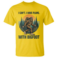 I Cant I Have Plans With Bigfoot T Shirt Funny Cryptid Lover Gift - Wonder Print Shop