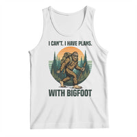 I Cant I Have Plans With Bigfoot Tank Top Funny Cryptid Lover Gift - Wonder Print Shop