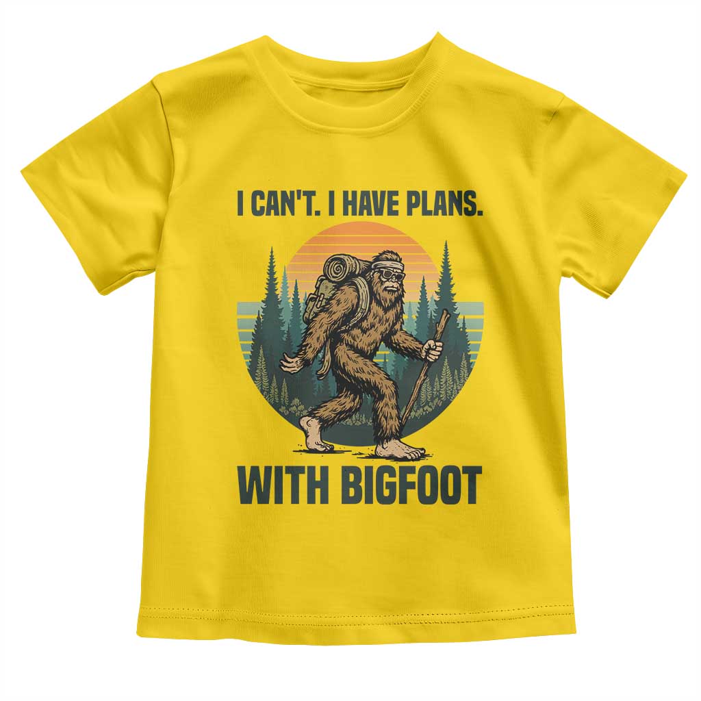 I Cant I Have Plans With Bigfoot Toddler T Shirt Funny Cryptid Lover Gift - Wonder Print Shop