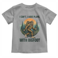 I Cant I Have Plans With Bigfoot Toddler T Shirt Funny Cryptid Lover Gift - Wonder Print Shop