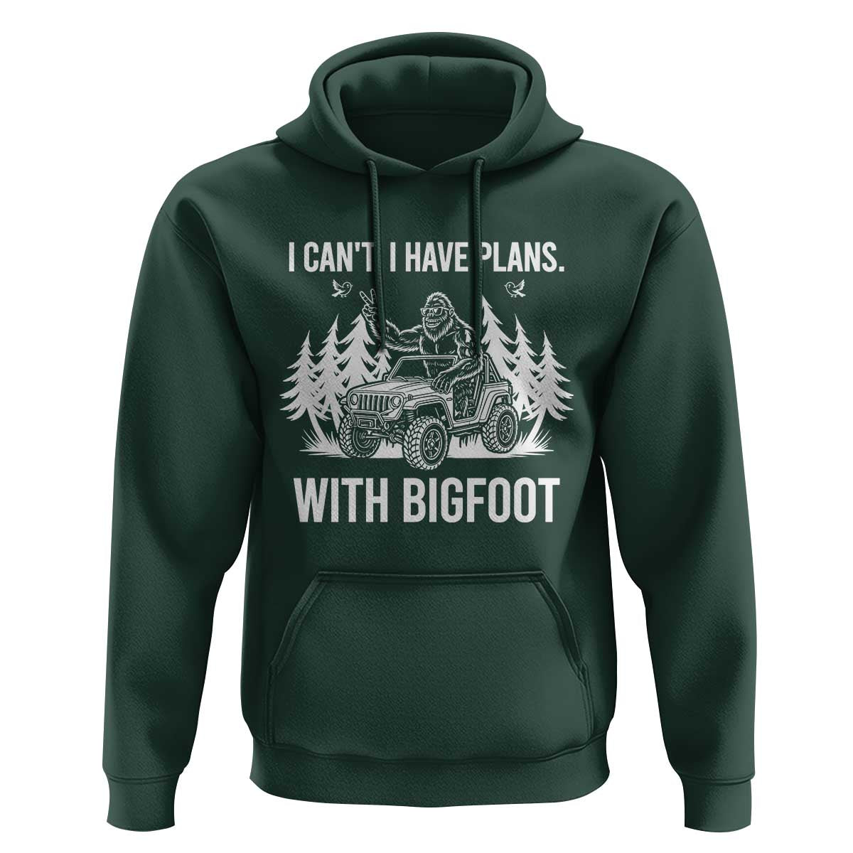 Funny Bigfoot Driving Car Hoodie I Cant I Have Plans With Bigfoot - Wonder Print Shop