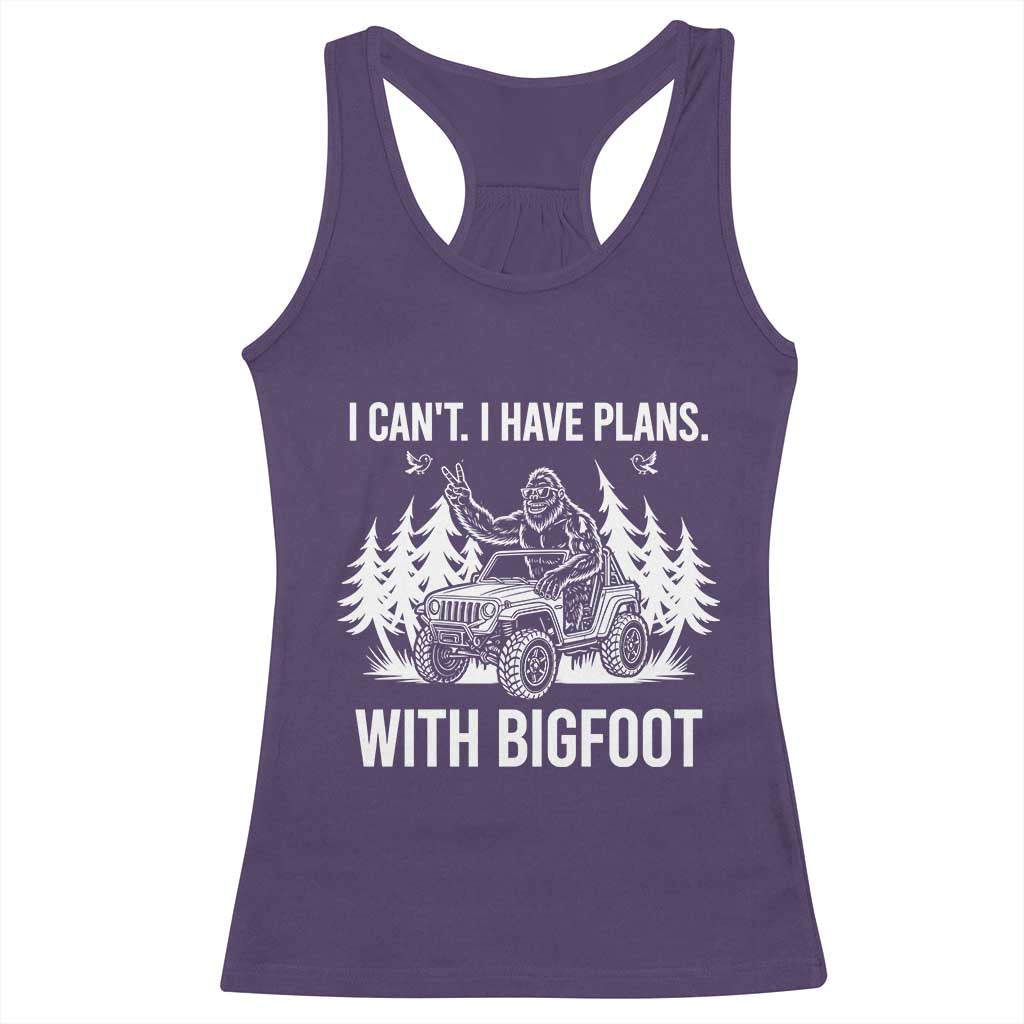 Funny Bigfoot Driving Car Racerback Tank Top I Cant I Have Plans With Bigfoot - Wonder Print Shop
