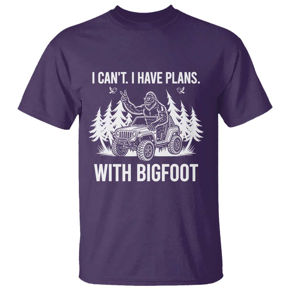 Funny Bigfoot Driving Car T Shirt I Cant I Have Plans With Bigfoot - Wonder Print Shop