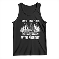 Funny Bigfoot Driving Car Tank Top I Cant I Have Plans With Bigfoot - Wonder Print Shop