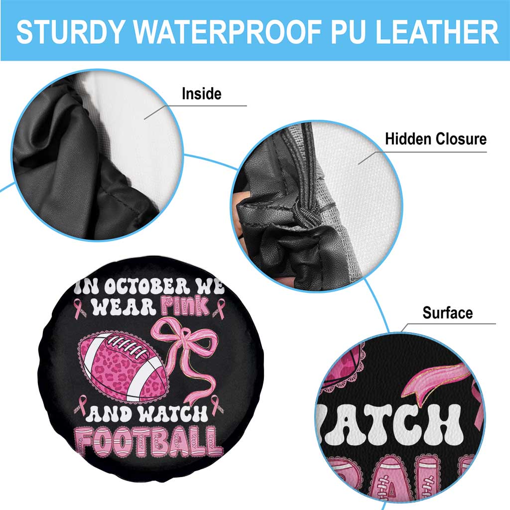 In October We Wear Pink And Watch Football Spare Tire Cover Breast Cancer Awareness Gift - Wonder Print Shop