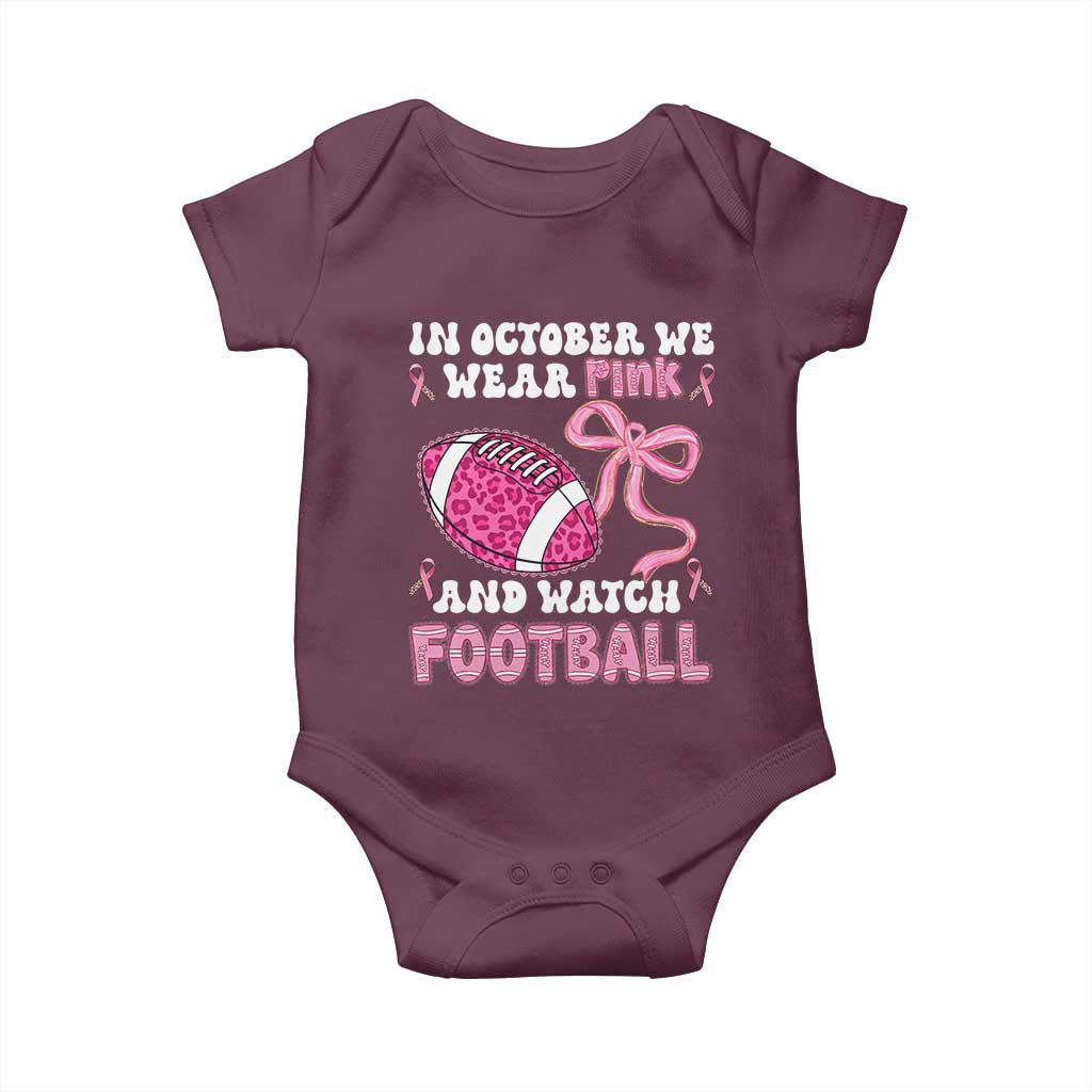 In October We Wear Pink And Watch Football Baby Onesie Breast Cancer Awareness Gift - Wonder Print Shop