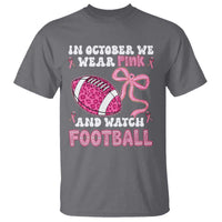 In October We Wear Pink And Watch Football T Shirt Breast Cancer Awareness Gift - Wonder Print Shop