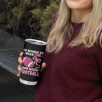 In October We Wear Pink And Watch Football Tumbler Cup Breast Cancer Awareness Gift