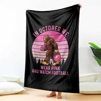 In October We Wear Pink Football Throw Blanket Support Breast Cancer Awareness - Wonder Print Shop