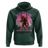 In October We Wear Pink Football Hoodie Support Breast Cancer Awareness - Wonder Print Shop