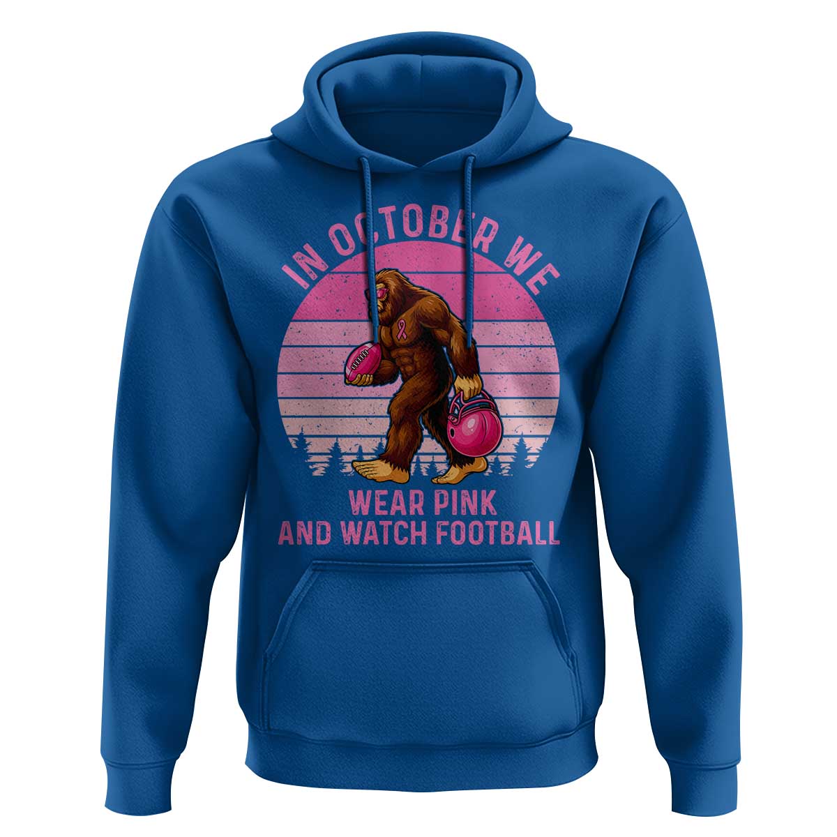 In October We Wear Pink Football Hoodie Support Breast Cancer Awareness - Wonder Print Shop