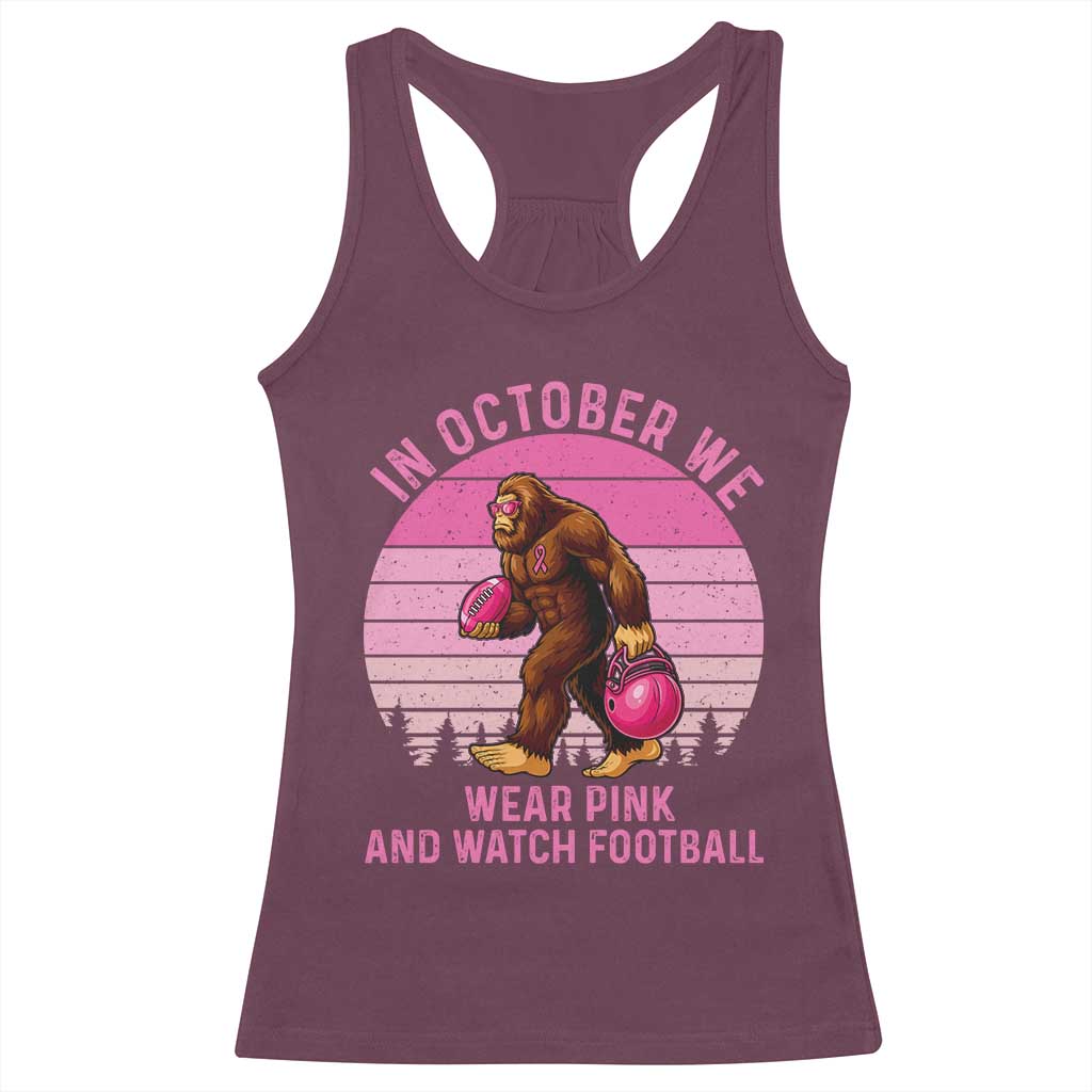 In October We Wear Pink Football Racerback Tank Top Support Breast Cancer Awareness - Wonder Print Shop