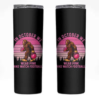 In October We Wear Pink Football Skinny Tumbler Support Breast Cancer Awareness