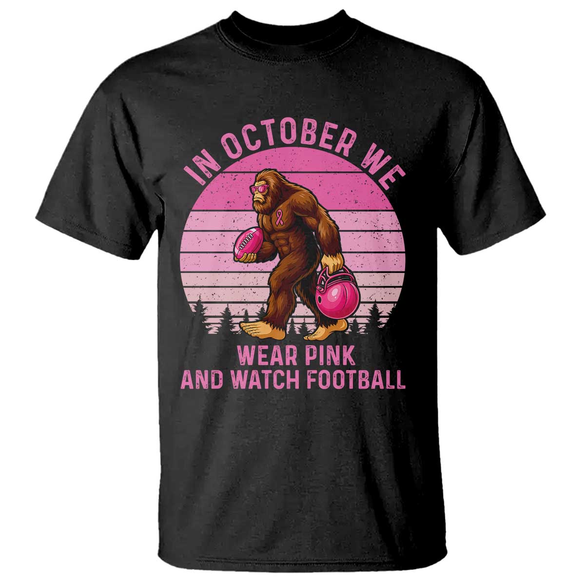 In October We Wear Pink Football T Shirt Support Breast Cancer Awareness - Wonder Print Shop