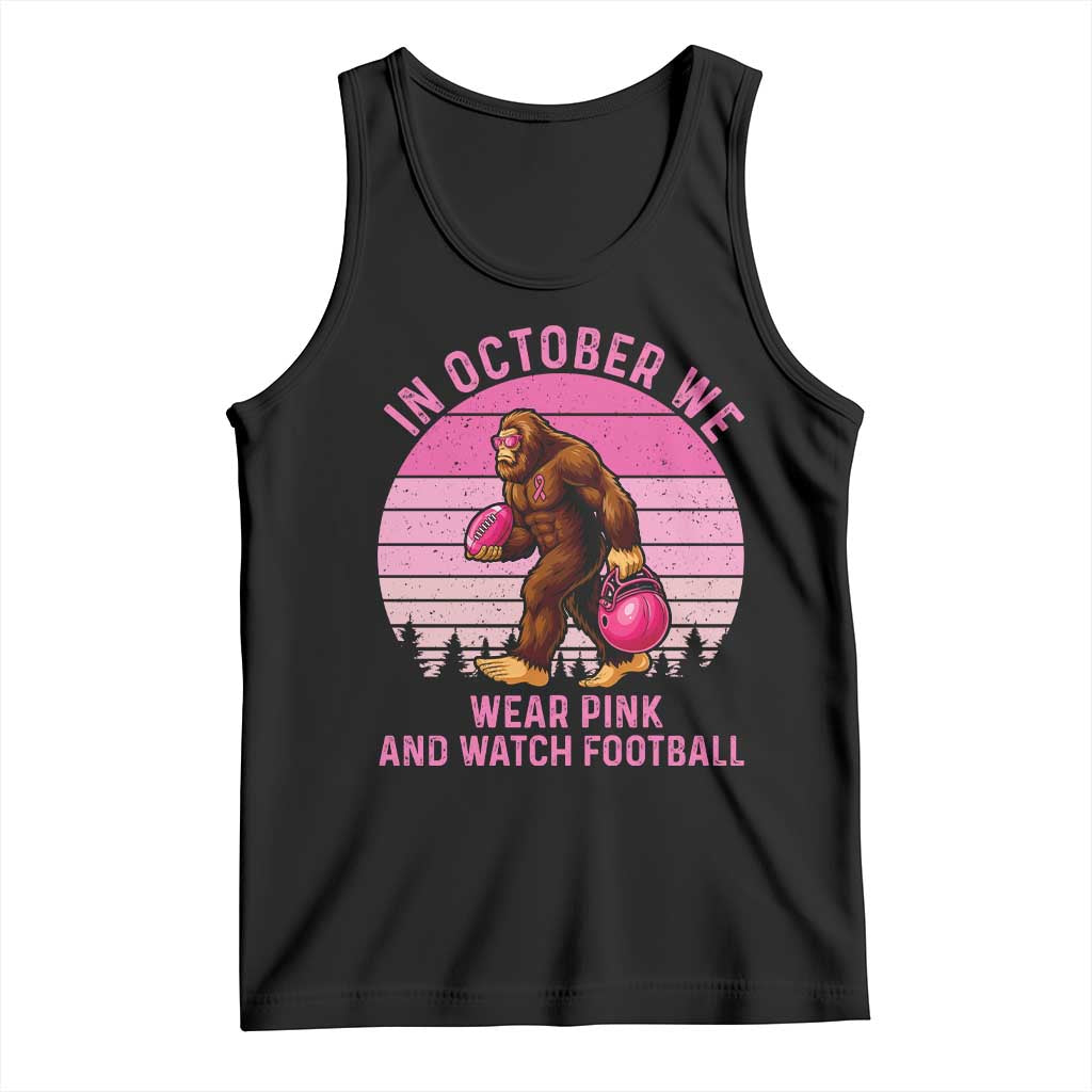 In October We Wear Pink Football Tank Top Support Breast Cancer Awareness - Wonder Print Shop