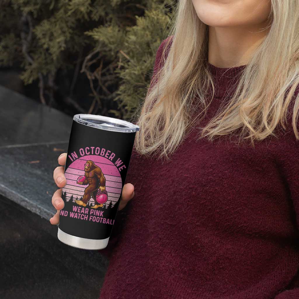 In October We Wear Pink Football Tumbler Cup Support Breast Cancer Awareness