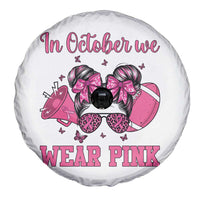 In October We Wear Pink Football Spare Tire Cover Funny Football Awareness Gift - Wonder Print Shop