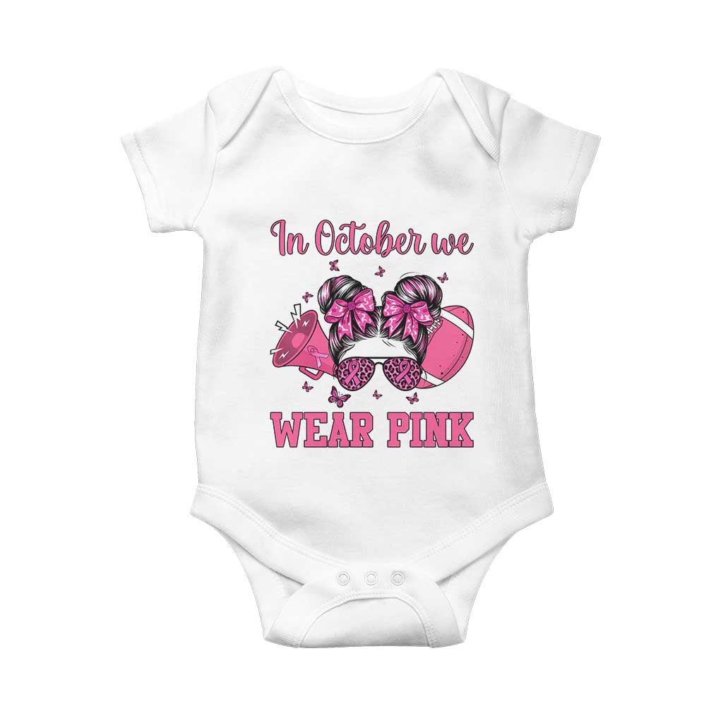 In October We Wear Pink Football Baby Onesie Funny Football Awareness Gift - Wonder Print Shop
