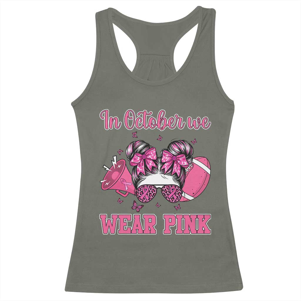 In October We Wear Pink Football Racerback Tank Top Funny Football Awareness Gift - Wonder Print Shop