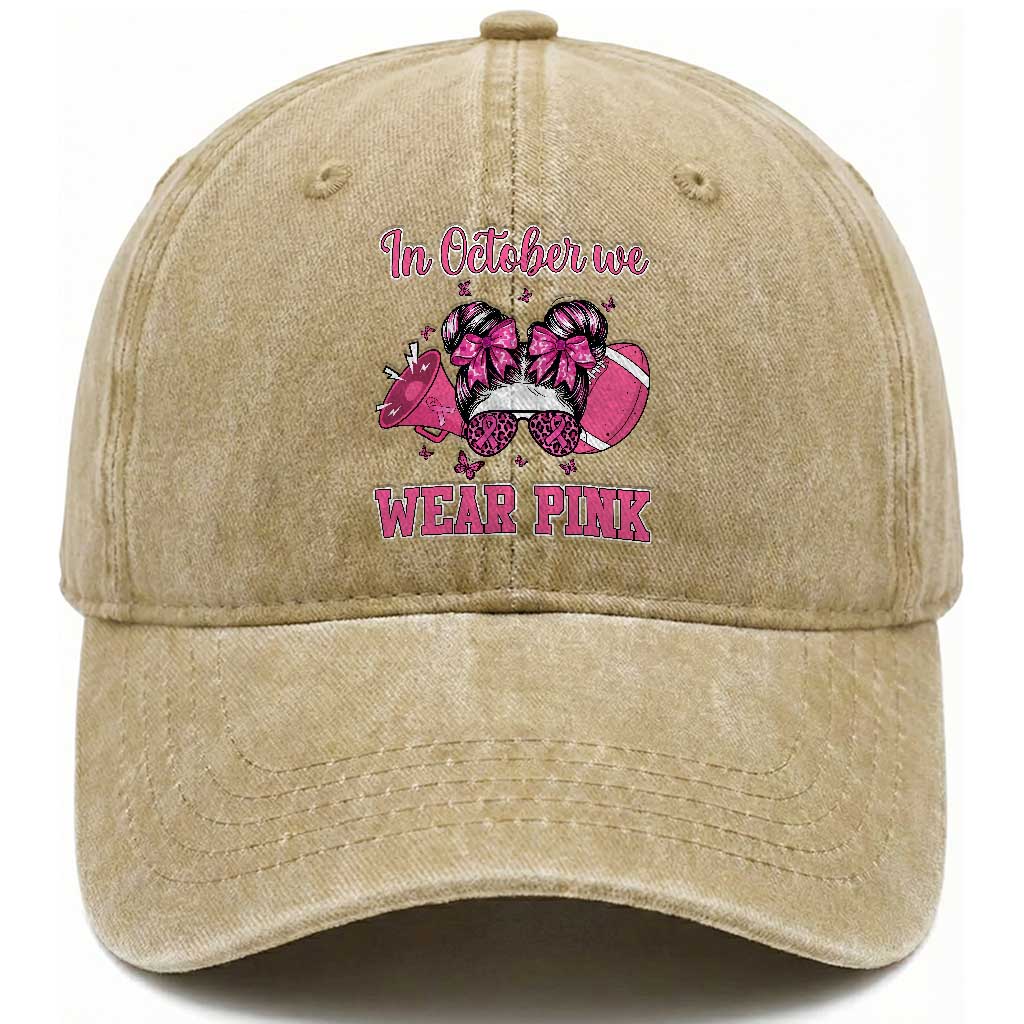 In October We Wear Pink Football Washed Cotton Baseball Cap Funny Football Awareness Gift