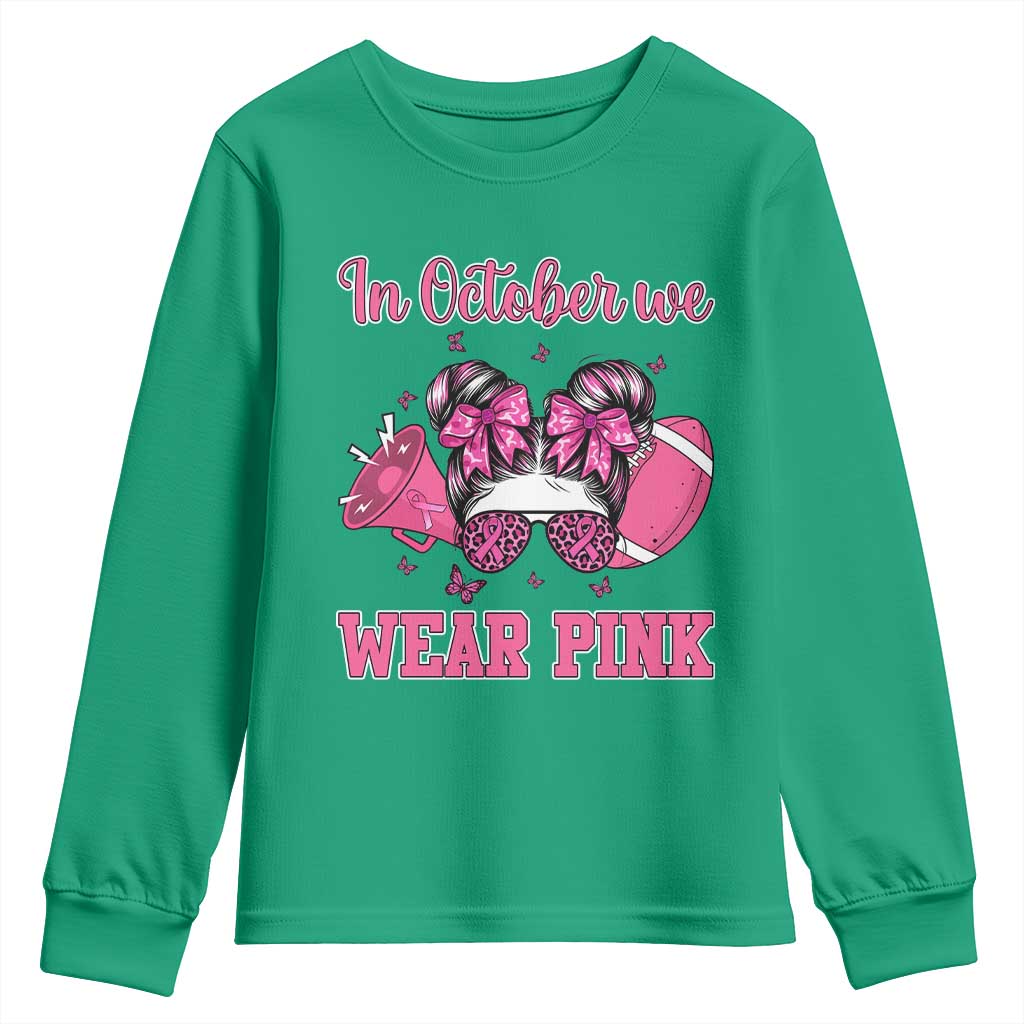 In October We Wear Pink Football Youth Sweatshirt Funny Football Awareness Gift - Wonder Print Shop