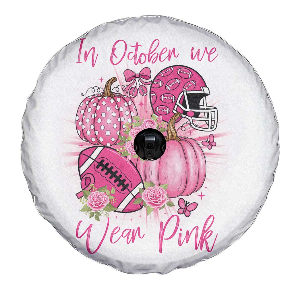 Football Breast Cancer Awareness Spare Tire Cover In October We Wear Pink Gift - Wonder Print Shop