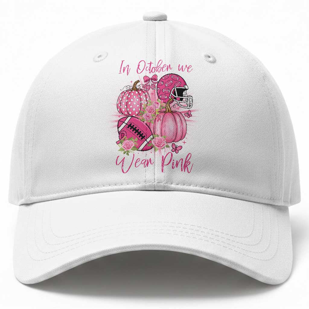 Football Breast Cancer Awareness Baseball Cap In October We Wear Pink Gift