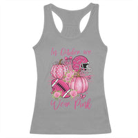 Football Breast Cancer Awareness Racerback Tank Top In October We Wear Pink Gift - Wonder Print Shop