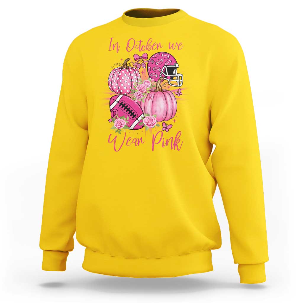 Football Breast Cancer Awareness Sweatshirt In October We Wear Pink Gift - Wonder Print Shop
