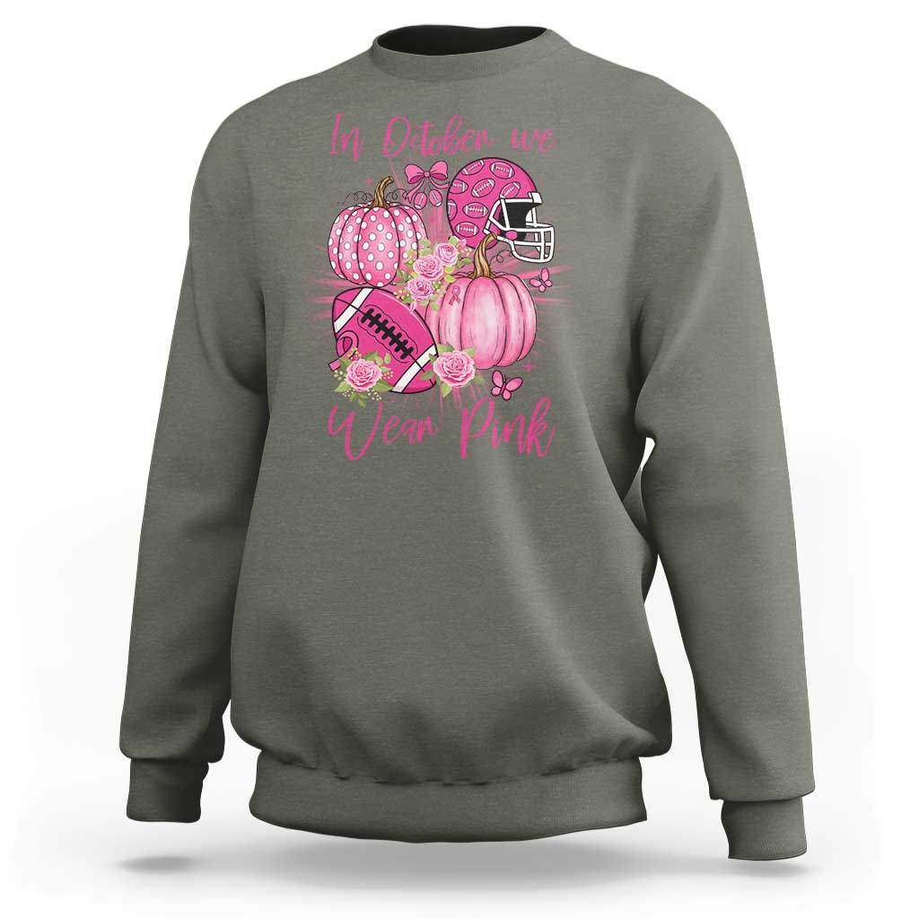 Football Breast Cancer Awareness Sweatshirt In October We Wear Pink Gift - Wonder Print Shop