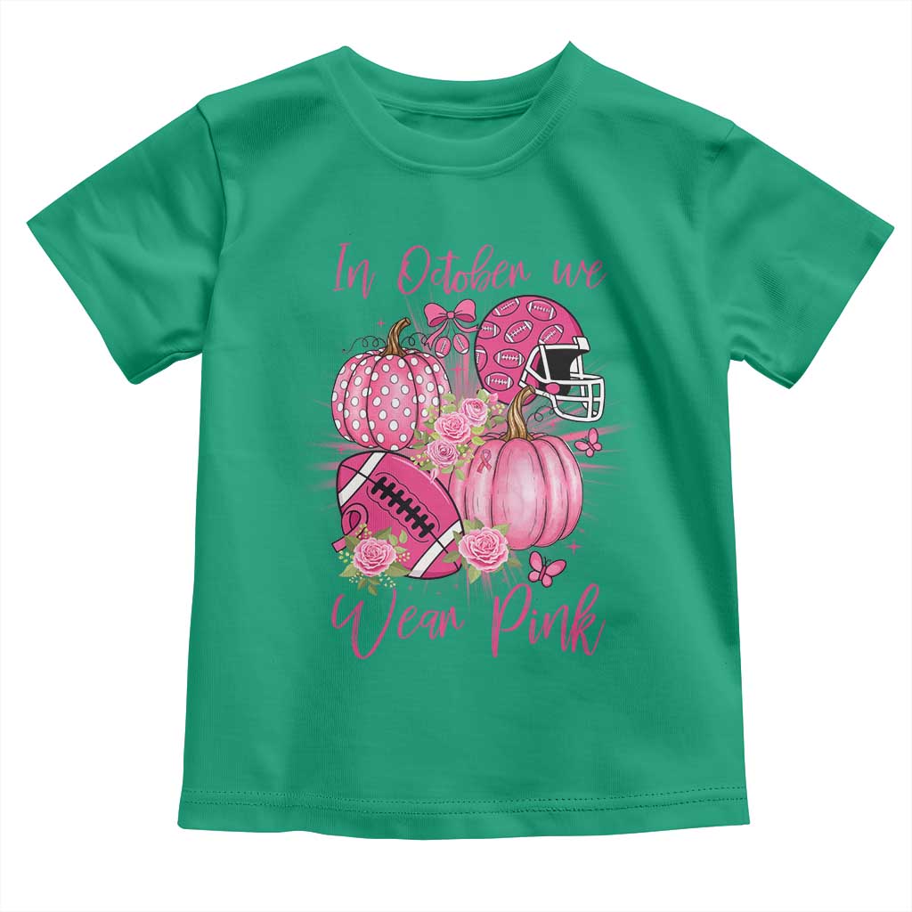 Football Breast Cancer Awareness Toddler T Shirt In October We Wear Pink Gift - Wonder Print Shop