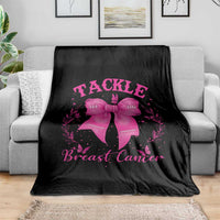 Tackle Breast Cancer Throw Blanket Support Fight Faith Pink Ribbon - Wonder Print Shop