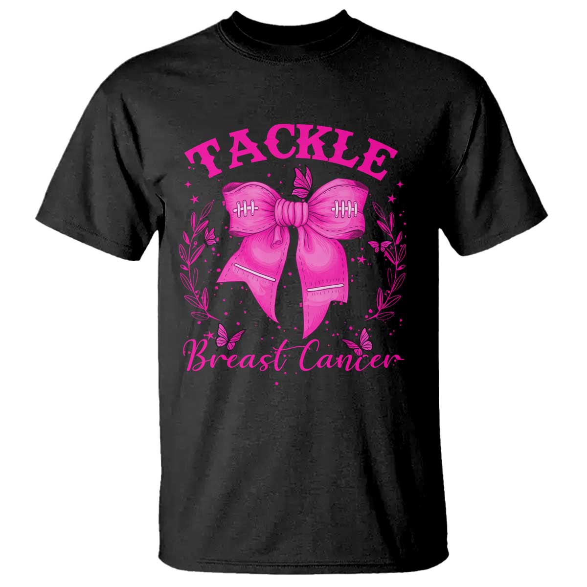 Tackle Breast Cancer T Shirt Support Fight Faith Pink Ribbon - Wonder Print Shop