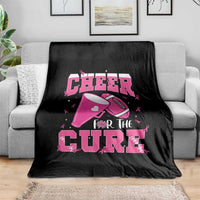 Breast Cancer Awareness Throw Blanket Funny Cheer For The Cure Gift - Wonder Print Shop
