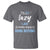 Funny Sarcastic Saying T Shirt I Am Not Lazy I Just Really Enjoy Doing Nothing - Wonder Print Shop