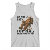 Funny Bigfoot Tank Top I Am Not Lazy I Just Really Enjoy Doing Nothing - Wonder Print Shop