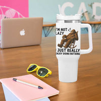Funny Bigfoot Tumbler With Handle I Am Not Lazy I Just Really Enjoy Doing Nothing