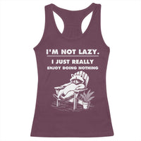Lazy Raccoon Racerback Tank Top Funny I Am Not Lazy I Just Really Enjoy Doing Nothing - Wonder Print Shop