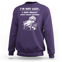 Lazy Raccoon Sweatshirt Funny I Am Not Lazy I Just Really Enjoy Doing Nothing - Wonder Print Shop