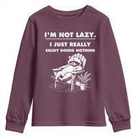 Lazy Raccoon Youth Sweatshirt Funny I Am Not Lazy I Just Really Enjoy Doing Nothing - Wonder Print Shop