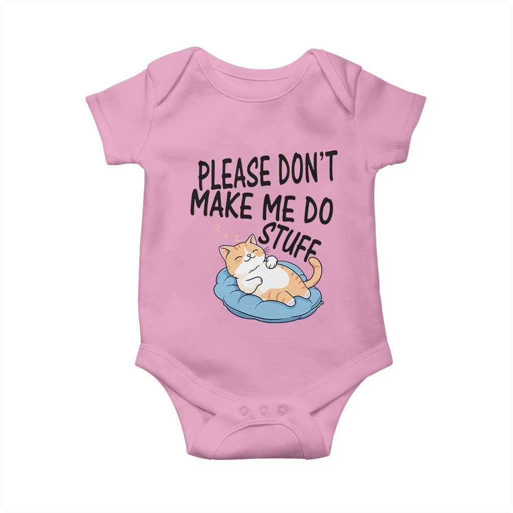 Funny Cat Lover Baby Onesie Please Do Not Make Me Do Stuff - Wonder Print Shop