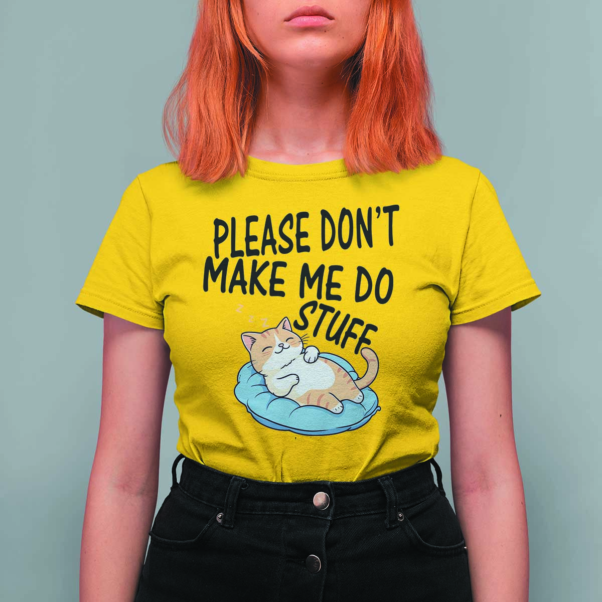 Funny Cat Lover T Shirt For Women Please Do Not Make Me Do Stuff - Wonder Print Shop